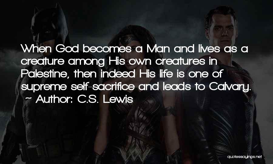 Calvary Quotes By C.S. Lewis