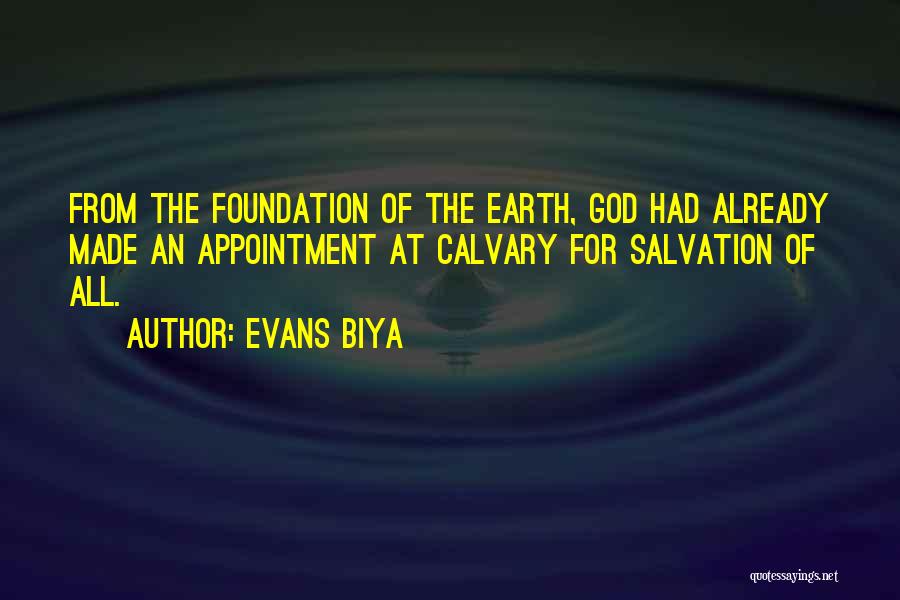 Calvary Quotes By Evans Biya