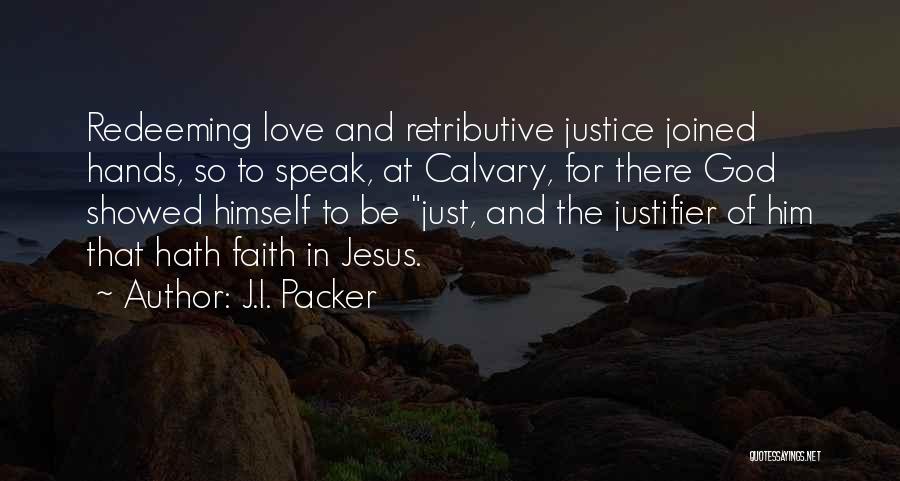 Calvary Quotes By J.I. Packer