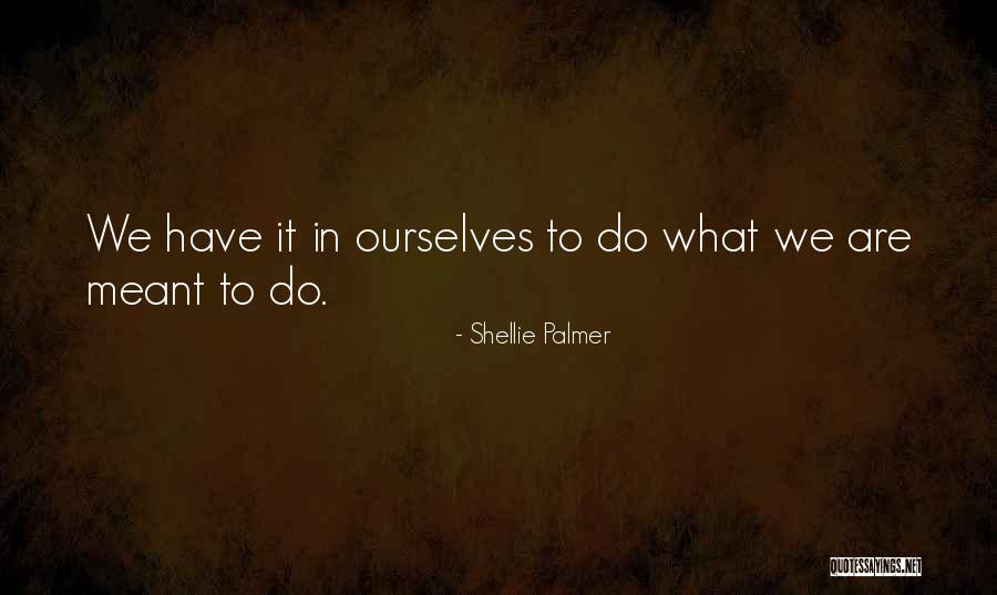 Calvetta Bros Quotes By Shellie Palmer Calvetta Bros Quotes By Shellie Palmer