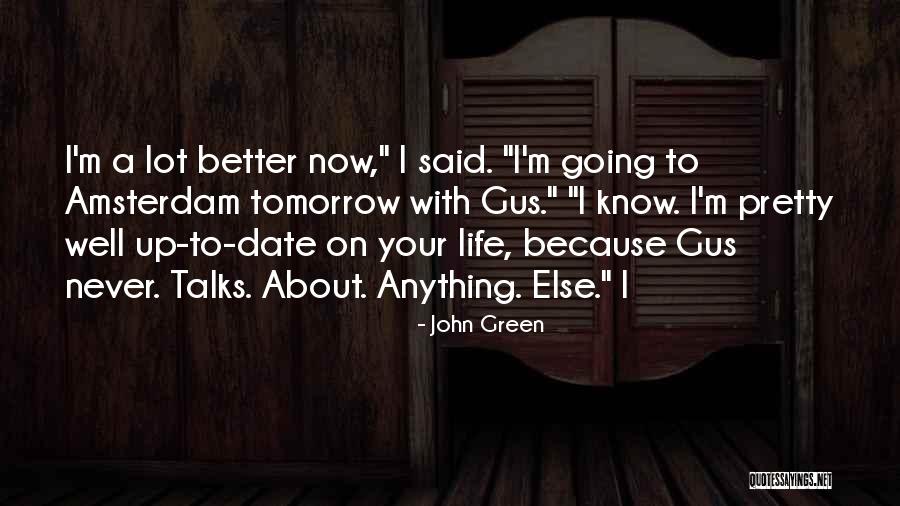 Calvez Renovation Quotes By John Green Calvez Renovation Quotes By John Green