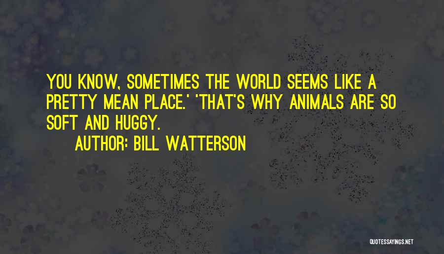 Calvin And Hobbes Quotes By Bill Watterson