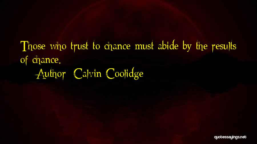 Calvin Coolidge Quotes 1322122
