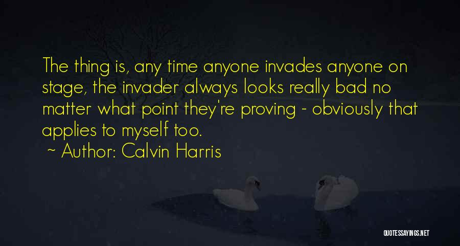 Calvin Harris Quotes 474653