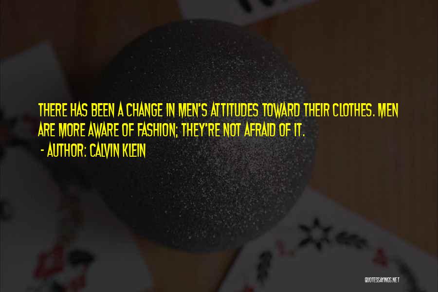 Calvin Klein Quotes 1035079