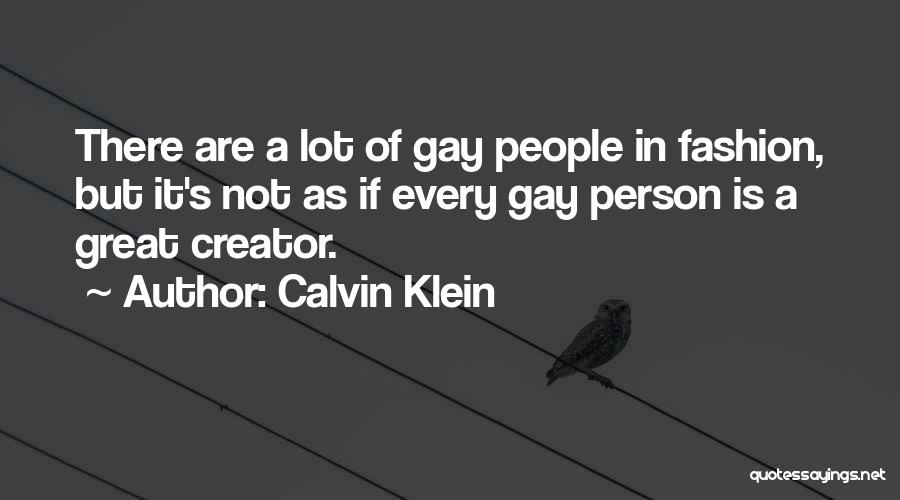Calvin Klein Quotes 1369312