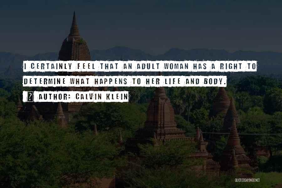 Calvin Klein Quotes 1410230