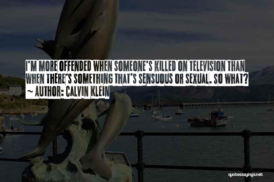 Calvin Klein Quotes 308036