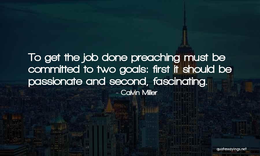 Calvin Miller Quotes 1468597