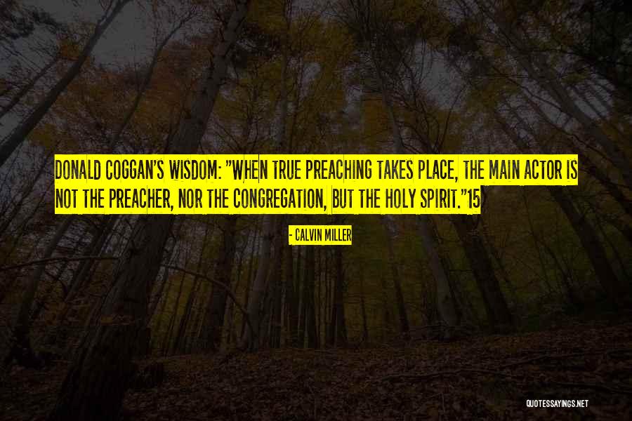 Calvin Miller Quotes 1471586 Calvin Miller Quotes 1471586
