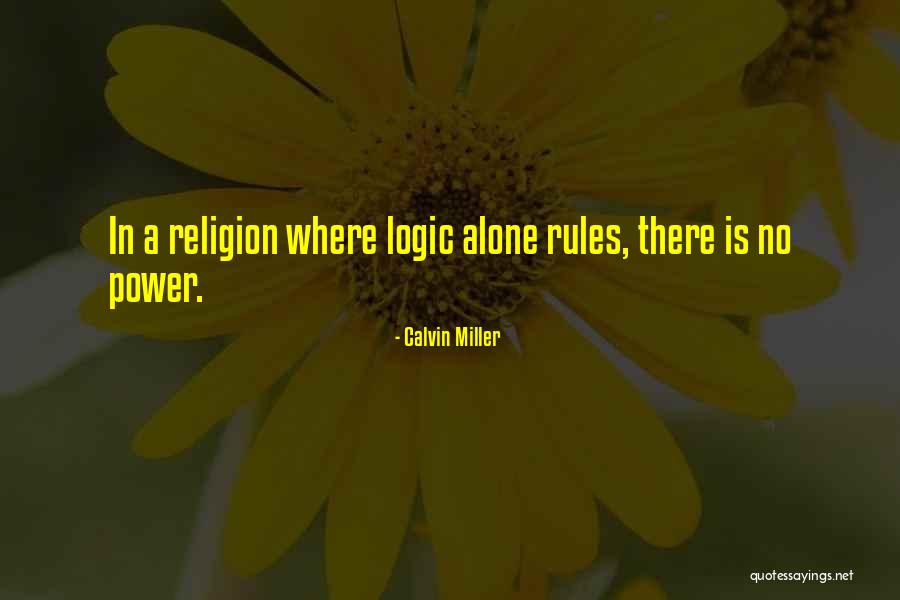 Calvin Miller Quotes 1714106 Calvin Miller Quotes 1714106