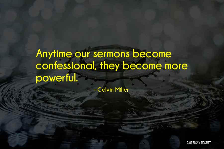 Calvin Miller Quotes 1842248 Calvin Miller Quotes 1842248