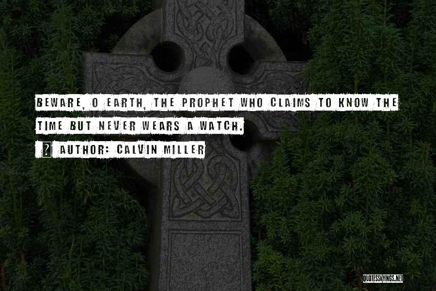 Calvin Miller Quotes 1862767