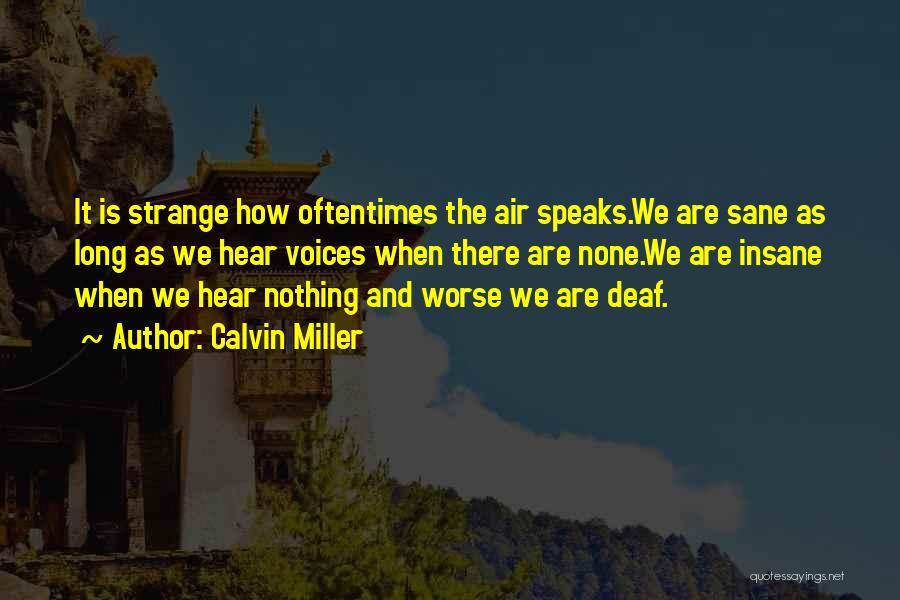 Calvin Miller Quotes 2101482