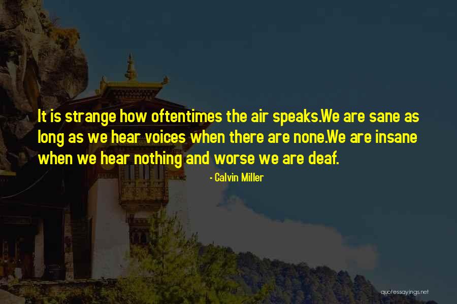 Calvin Miller Quotes 2101482 Calvin Miller Quotes 2101482