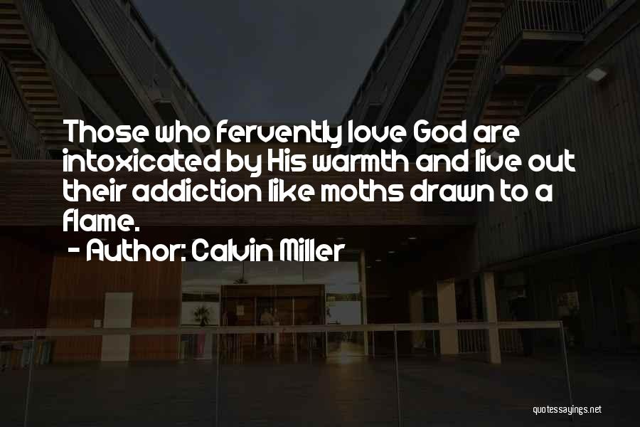 Calvin Miller Quotes 2211765