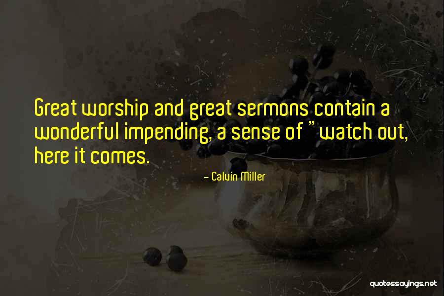 Calvin Miller Quotes 560478 Calvin Miller Quotes 560478