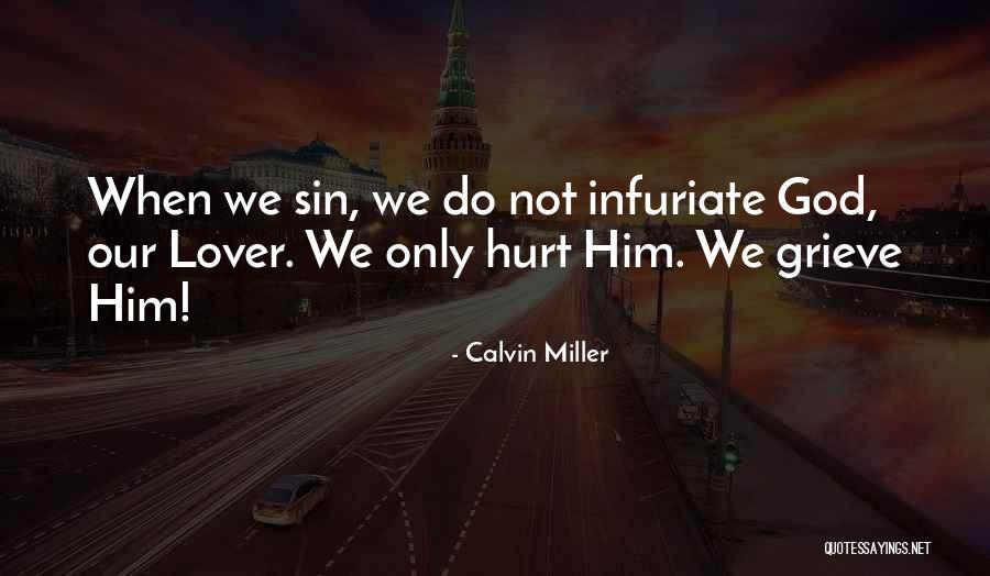 Calvin Miller Quotes 821955 Calvin Miller Quotes 821955
