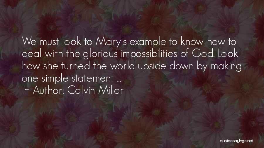 Calvin Miller Quotes 963213