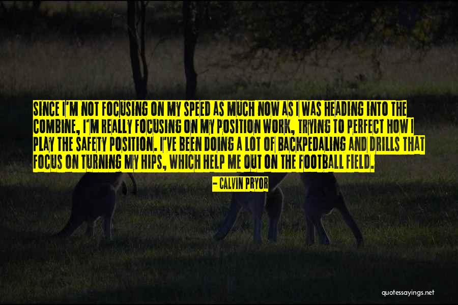 Calvin Pryor Quotes 259326 Calvin Pryor Quotes 259326