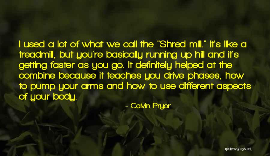 Calvin Pryor Quotes 293164 Calvin Pryor Quotes 293164