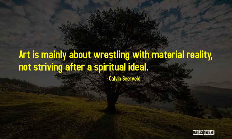 Calvin Seerveld Quotes 432629 Calvin Seerveld Quotes 432629