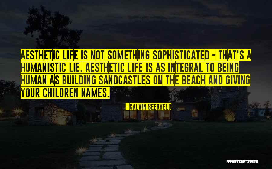 Calvin Seerveld Quotes 712301