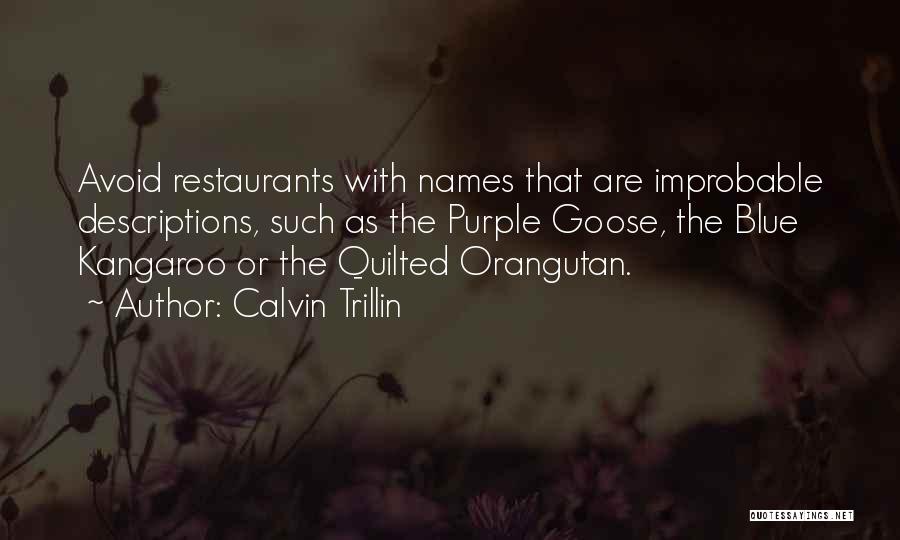 Calvin Trillin Quotes 1038762