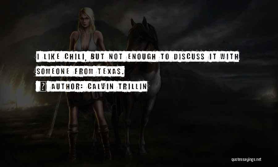 Calvin Trillin Quotes 1215618