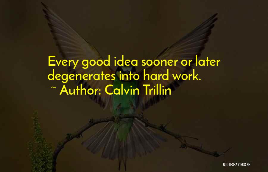 Calvin Trillin Quotes 1283631