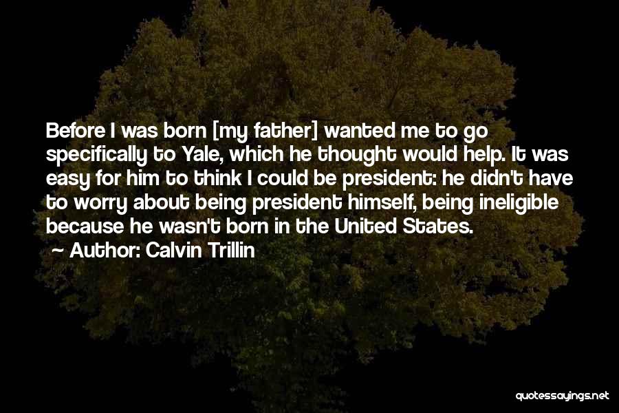 Calvin Trillin Quotes 145360