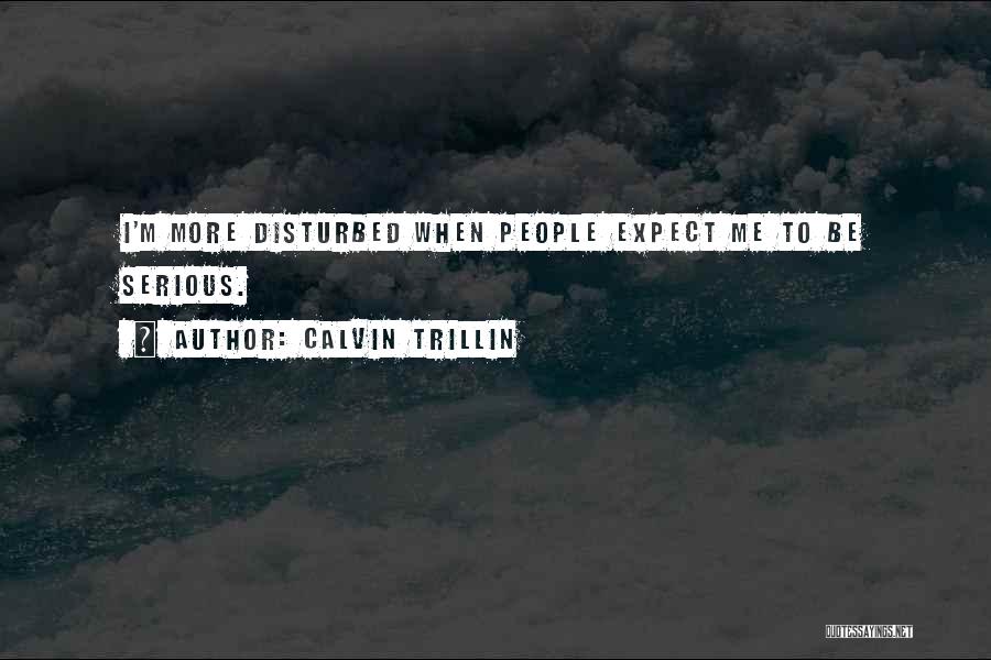 Calvin Trillin Quotes 1469030