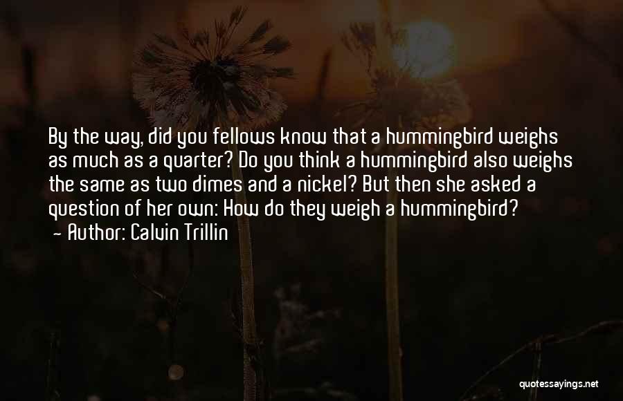 Calvin Trillin Quotes 1524614