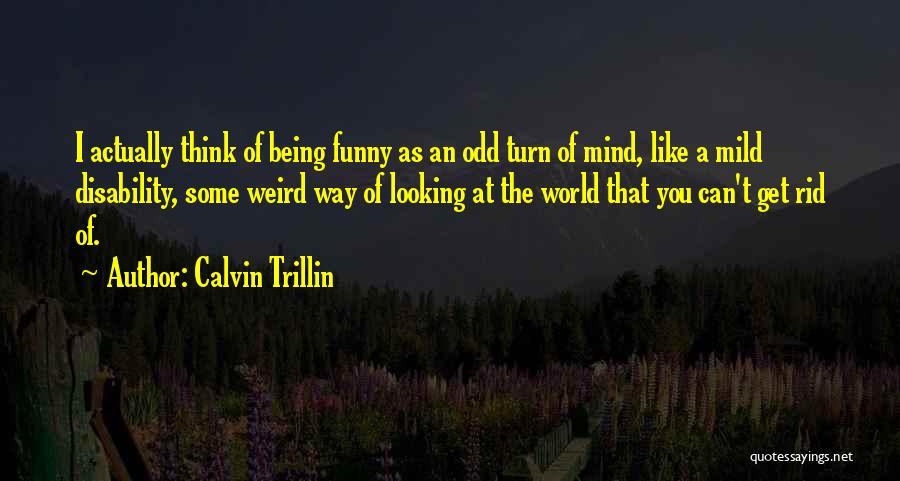 Calvin Trillin Quotes 1544275