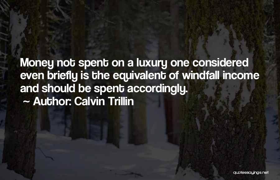 Calvin Trillin Quotes 1628044