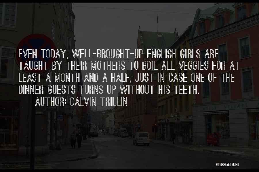 Calvin Trillin Quotes 1647208