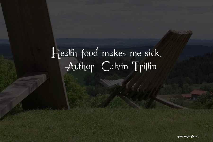 Calvin Trillin Quotes 1716960