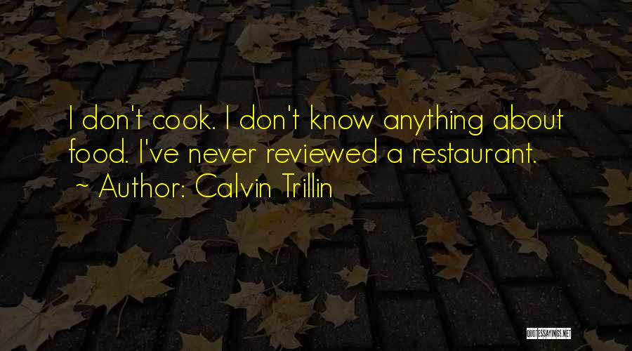 Calvin Trillin Quotes 1791279