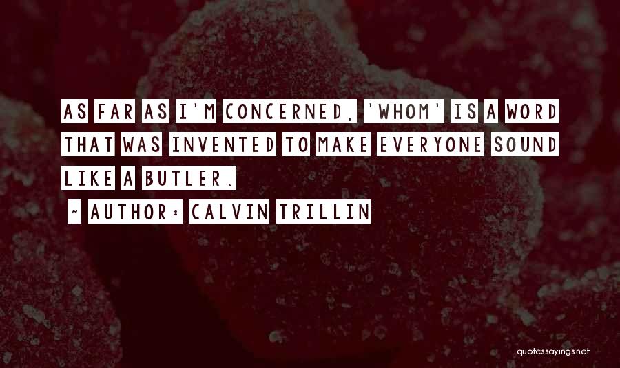 Calvin Trillin Quotes 208376