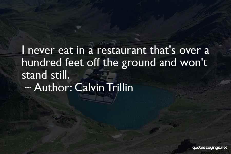 Calvin Trillin Quotes 2149216