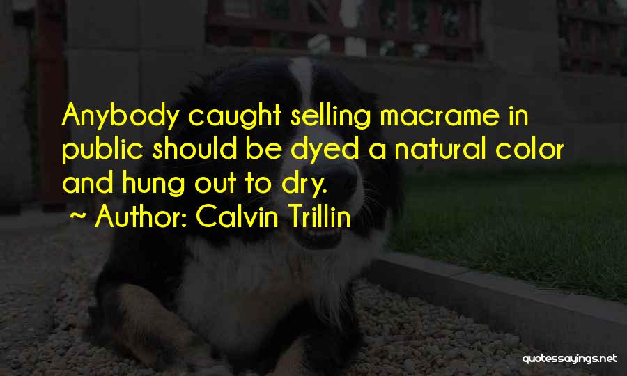 Calvin Trillin Quotes 2182929