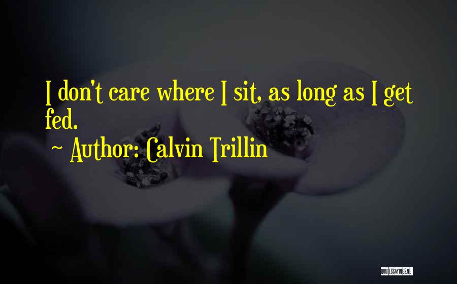 Calvin Trillin Quotes 528643