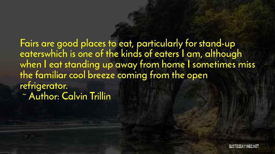 Calvin Trillin Quotes 743887