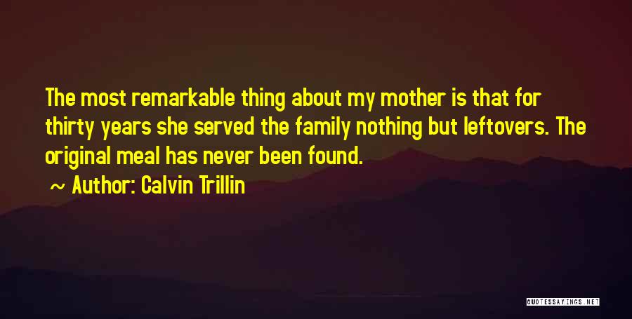 Calvin Trillin Quotes 775915