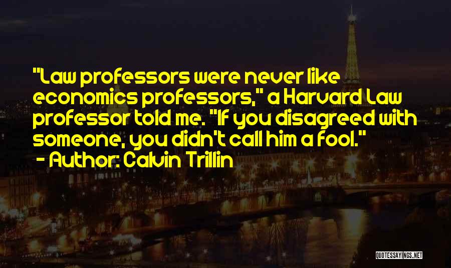 Calvin Trillin Quotes 865213