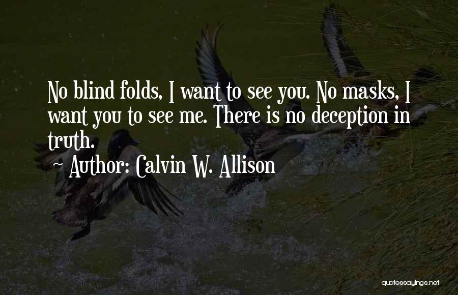Calvin W. Allison Quotes 1809516