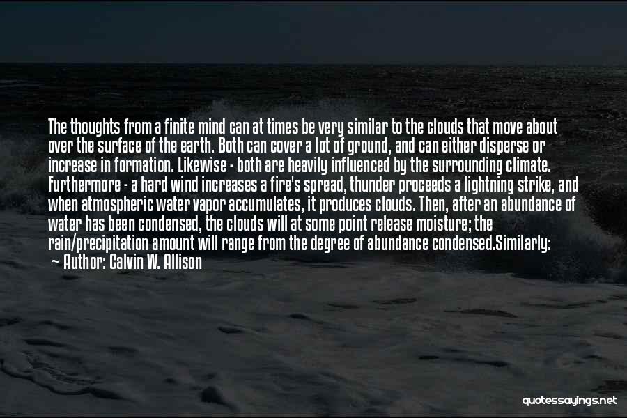 Calvin W. Allison Quotes 1868214