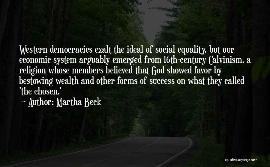 Calvinism Quotes By Martha Beck