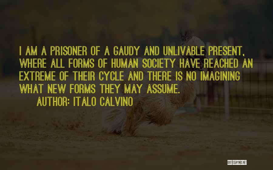 Calvino Quotes By Italo Calvino