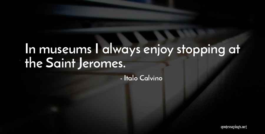 Calvino Quotes By Italo Calvino